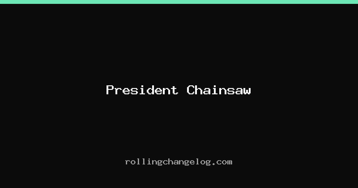 President Chainsaw cover