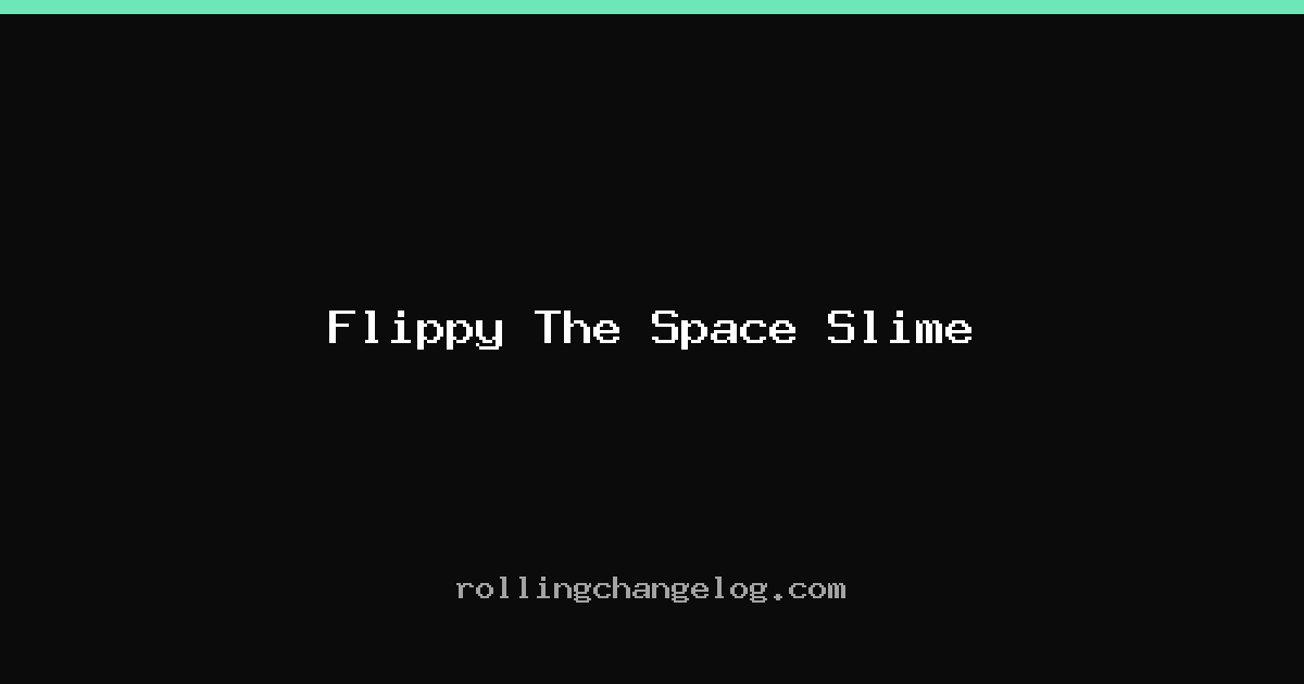 Flippy The Space Slime cover