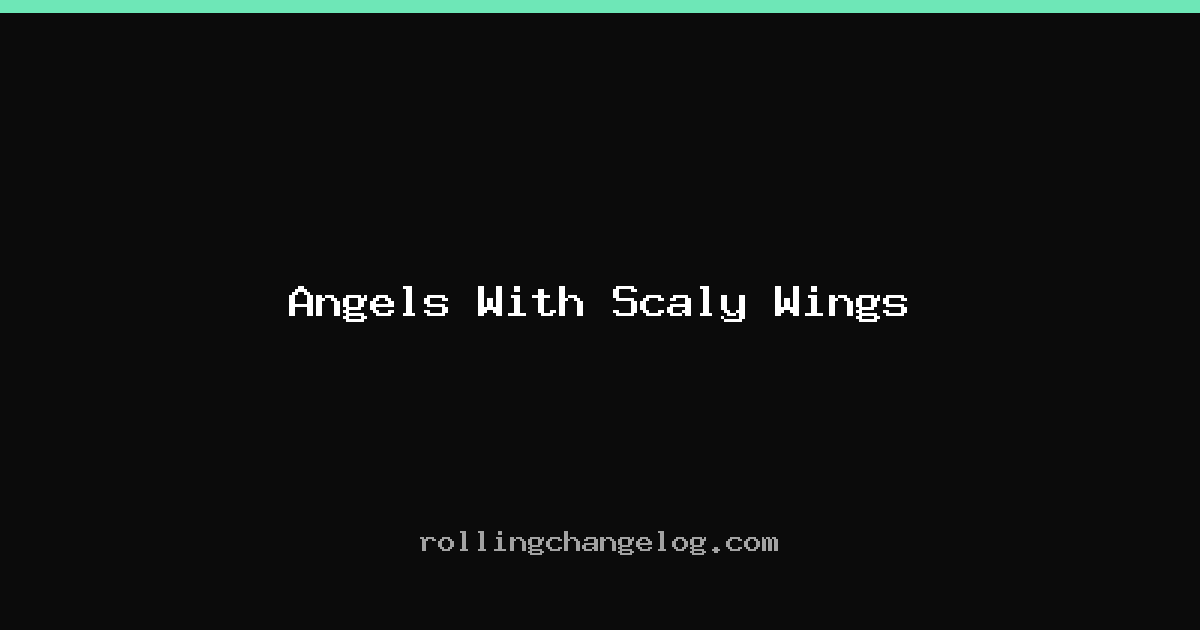 Angels With Scaly Wings cover