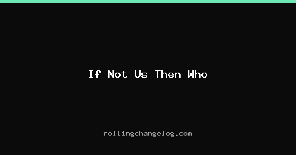 If Not Us Then Who cover