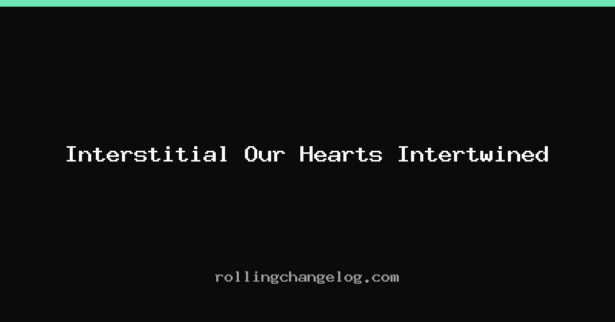 Interstitial Our Hearts Intertwined cover