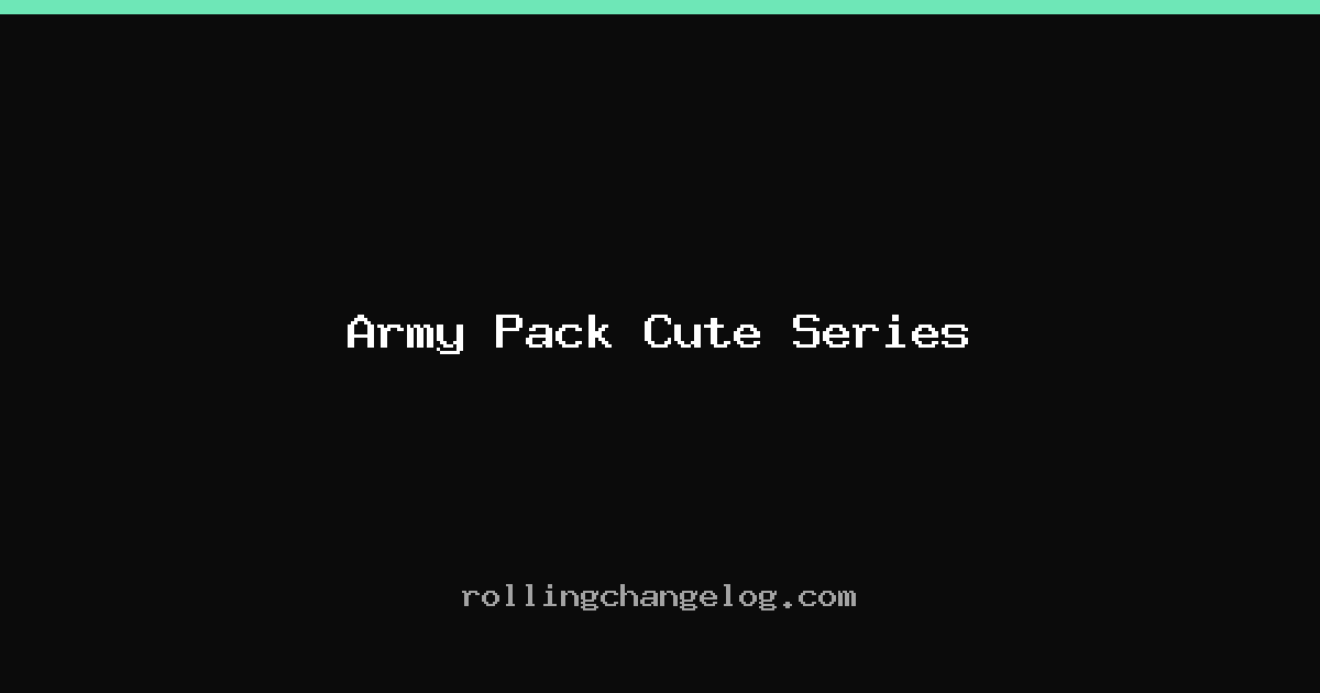 Army Pack Cute Series cover