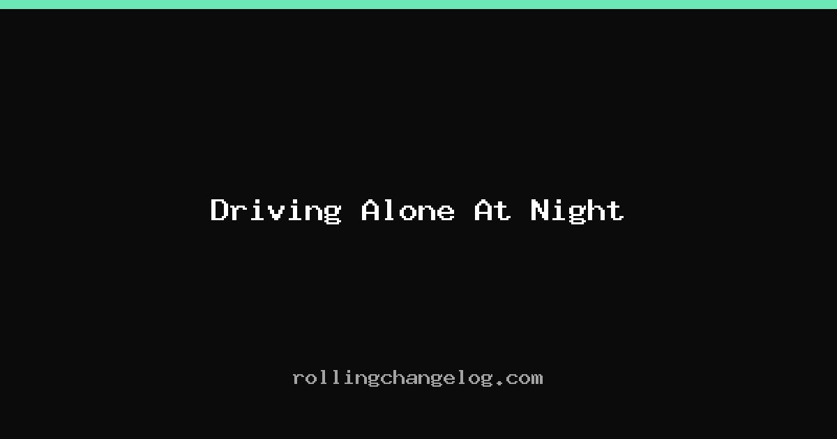 Driving Alone At Night cover