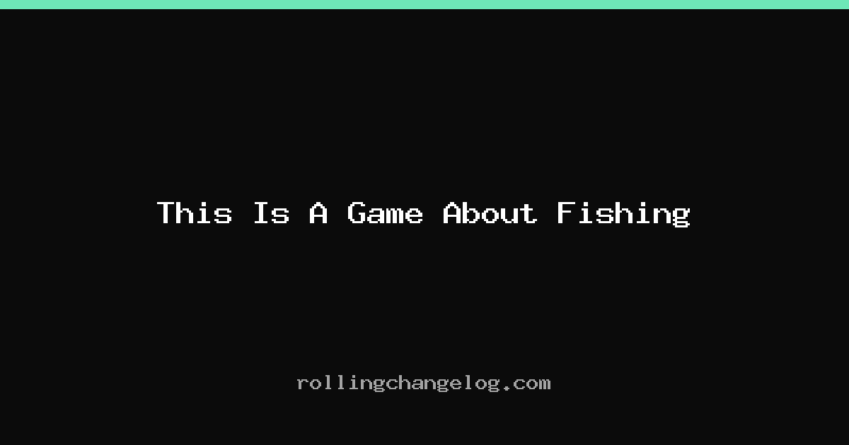 This Is A Game About Fishing cover