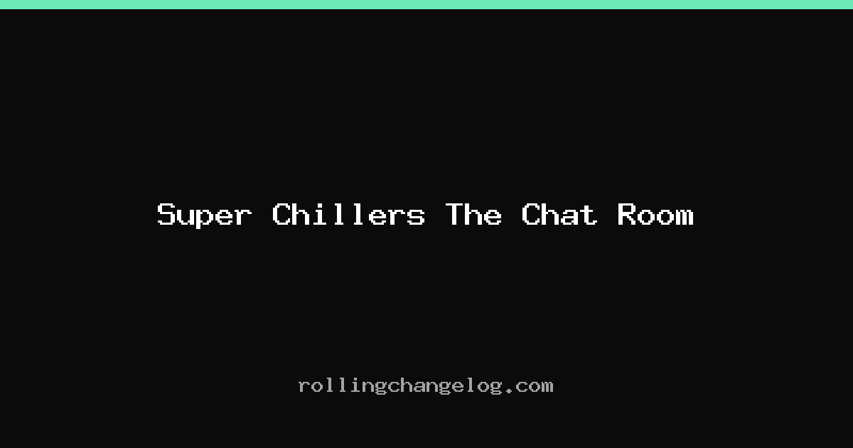 Super Chillers The Chat Room cover