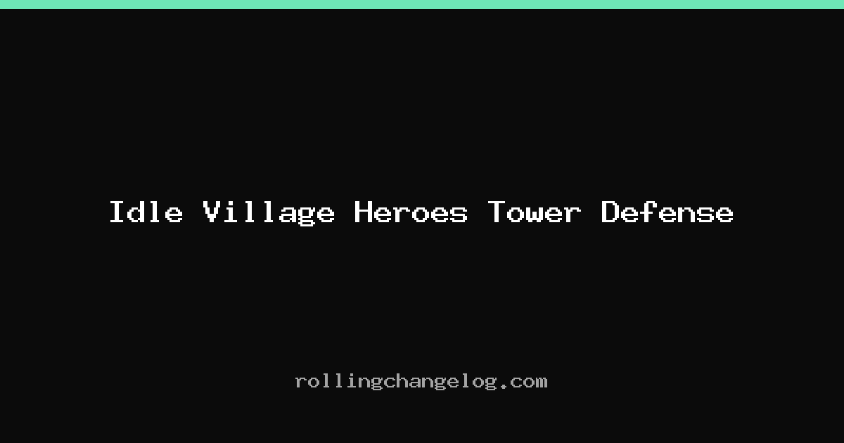 Idle Village Heroes Tower Defense cover