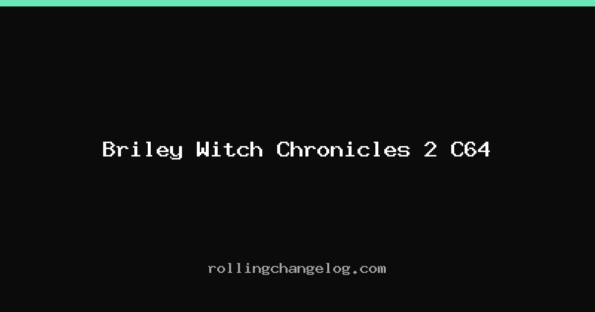 Briley Witch Chronicles 2 C64 cover