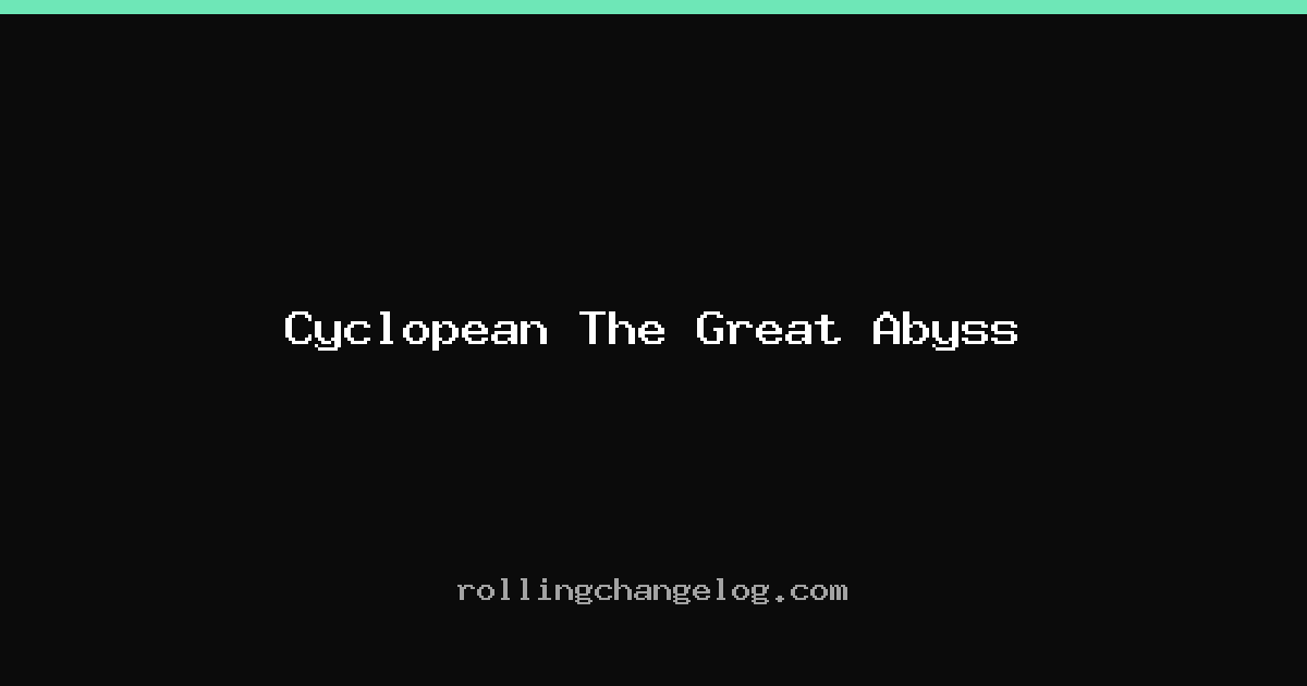 Cyclopean The Great Abyss cover