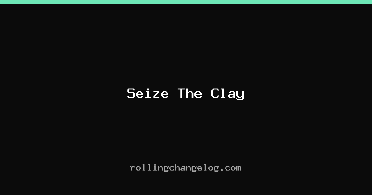 Seize The Clay cover