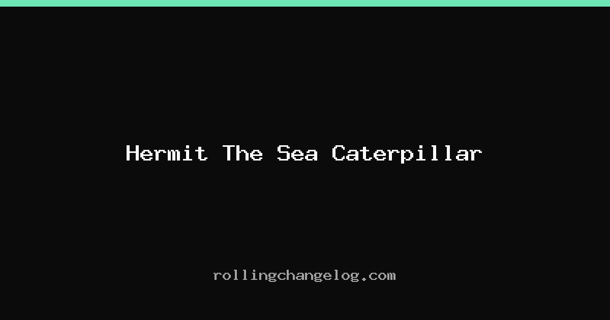 Hermit The Sea Caterpillar cover