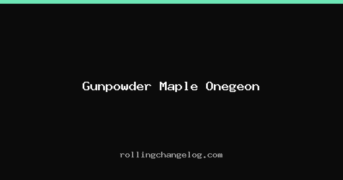 Gunpowder Maple Onegeon cover