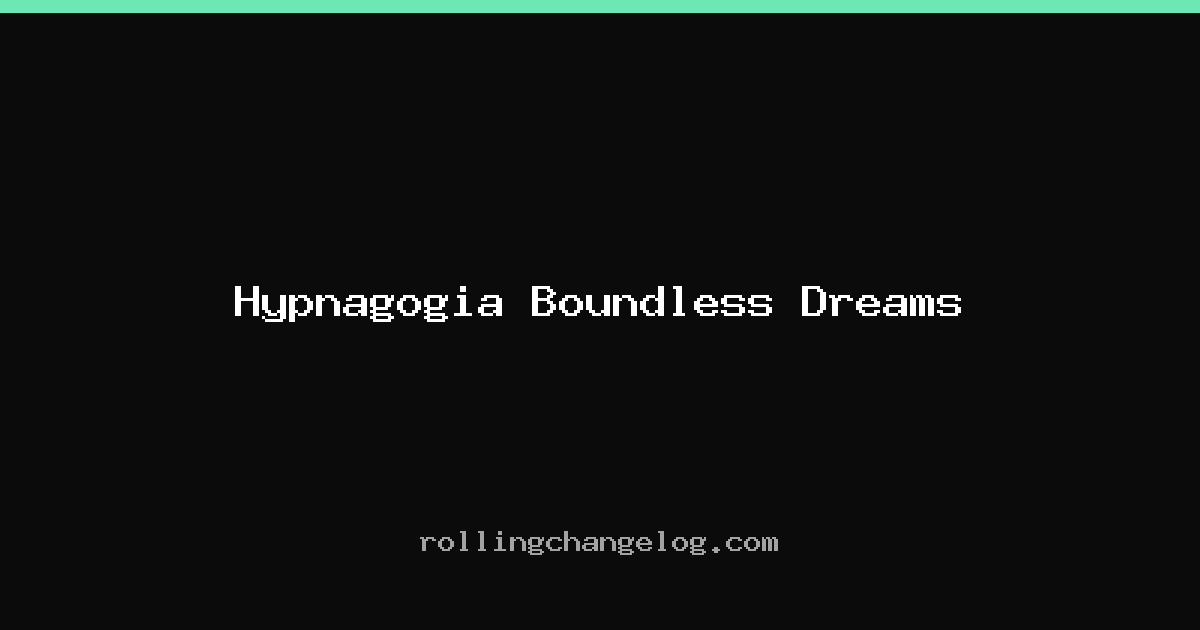 Hypnagogia Boundless Dreams cover