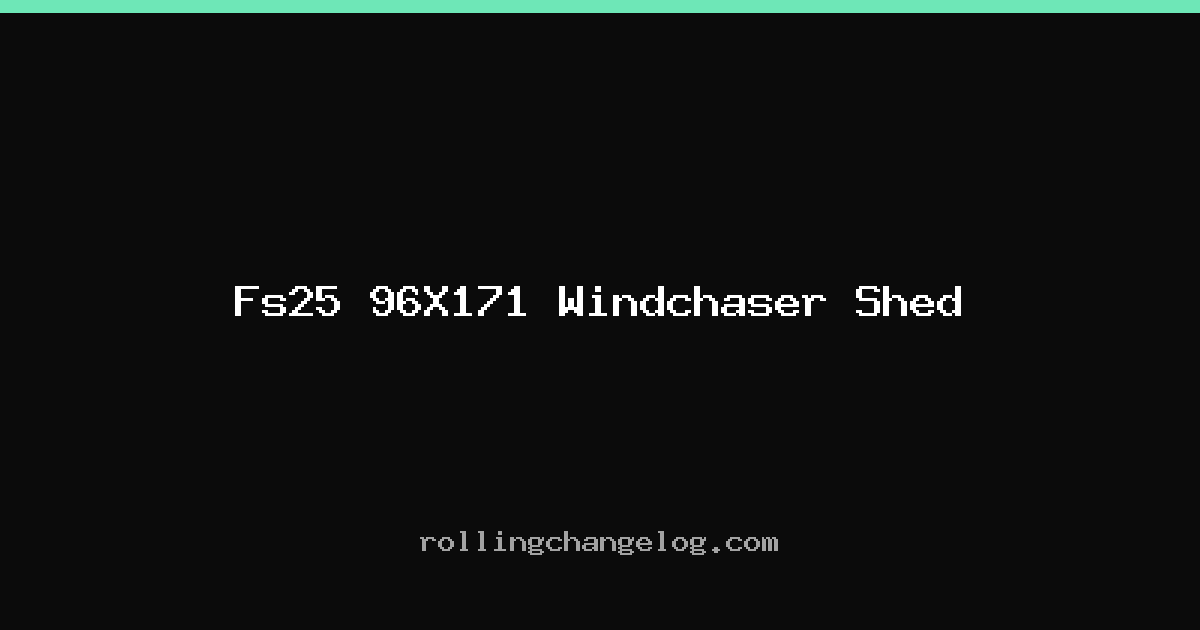 Fs25 96X171 Windchaser Shed cover