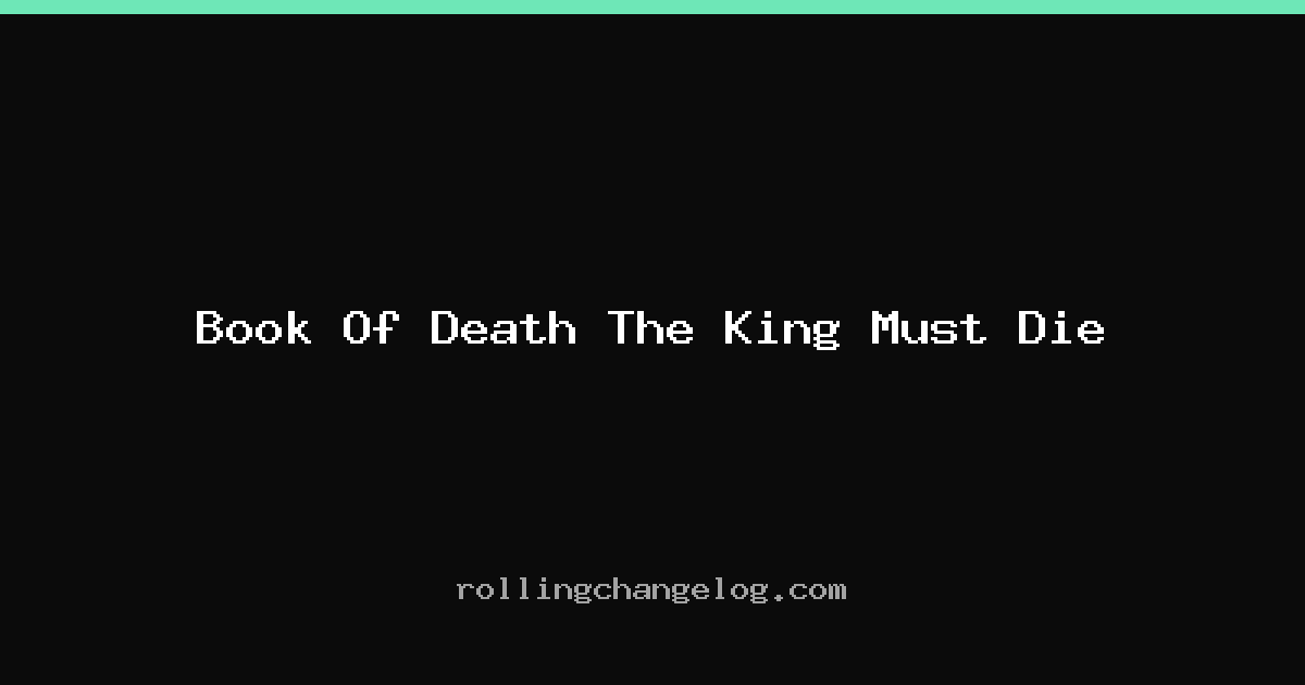 Book Of Death The King Must Die cover