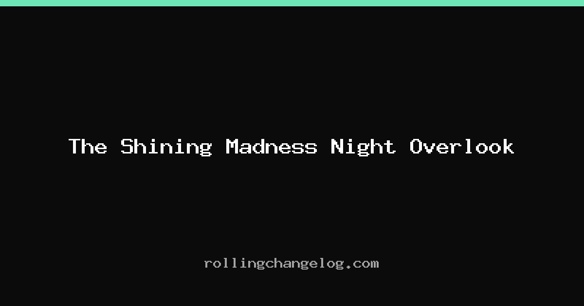 The Shining Madness Night Overlook cover