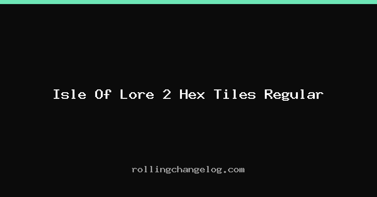 Isle Of Lore 2 Hex Tiles Regular cover