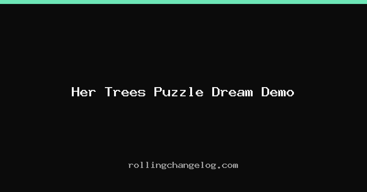 Her Trees Puzzle Dream Demo cover