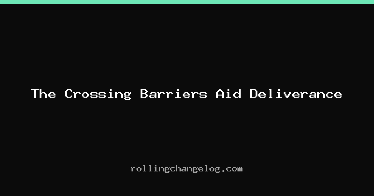 The Crossing Barriers Aid Deliverance cover