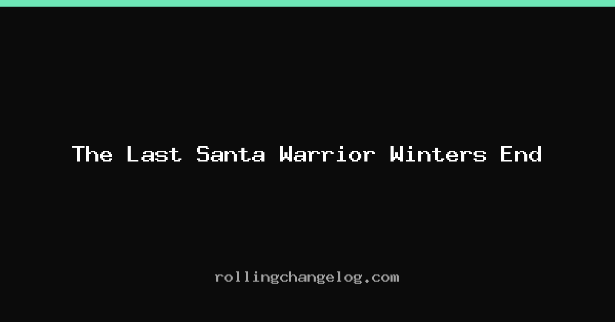 The Last Santa Warrior Winters End cover