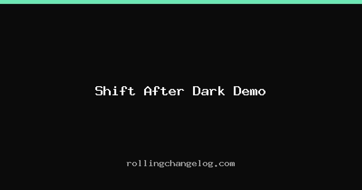 Shift After Dark Demo cover