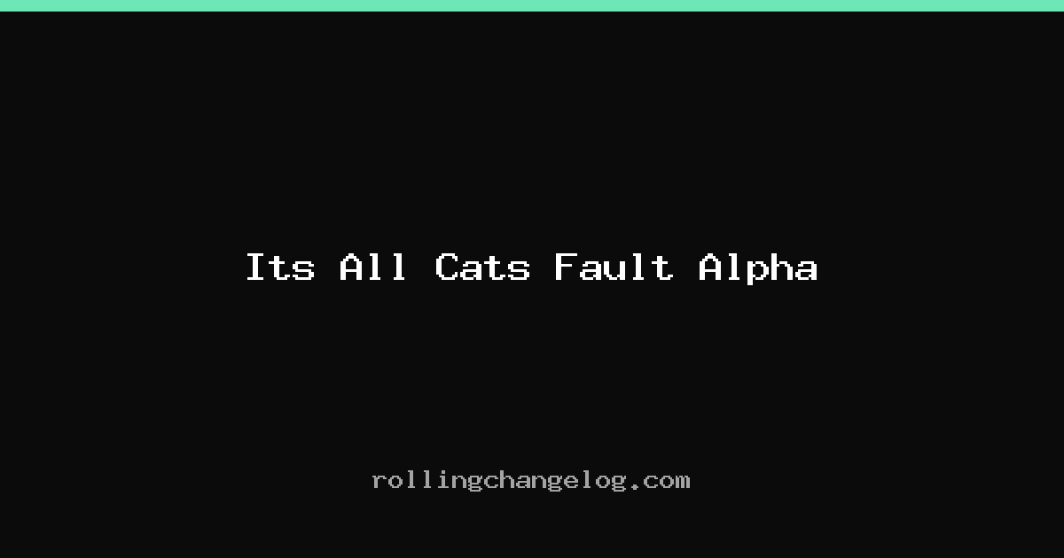 Its All Cats Fault Alpha cover