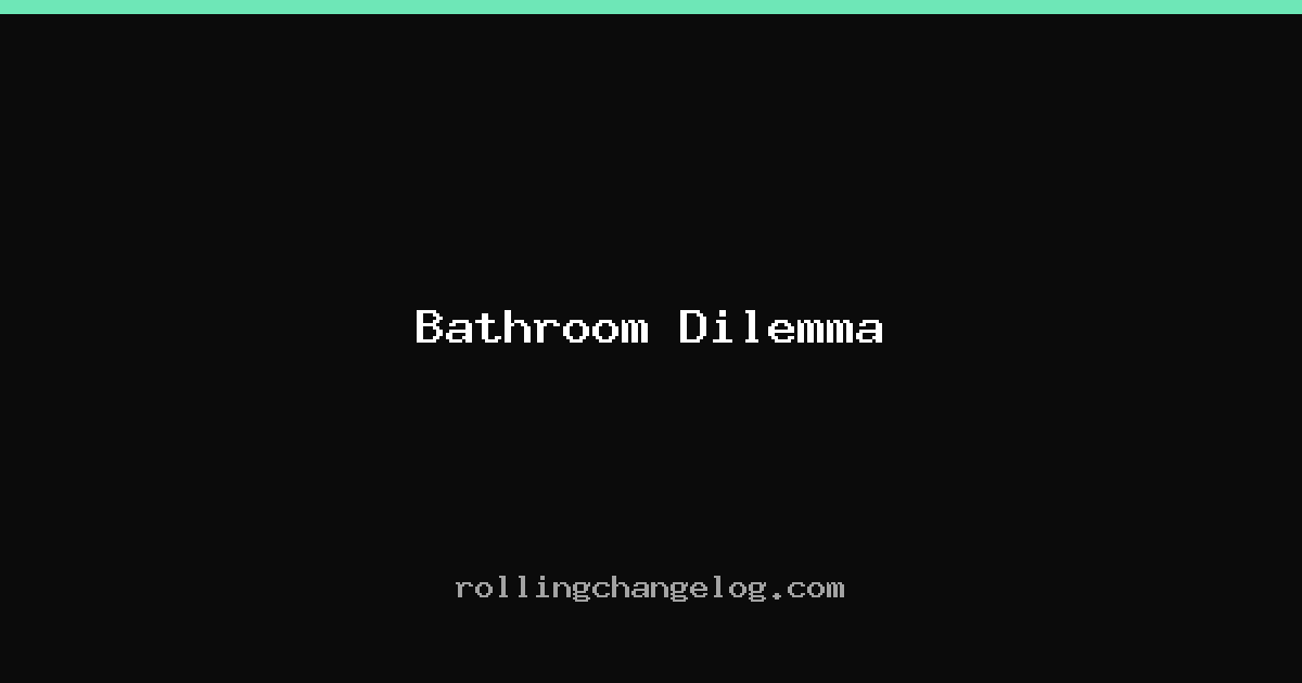Bathroom Dilemma cover