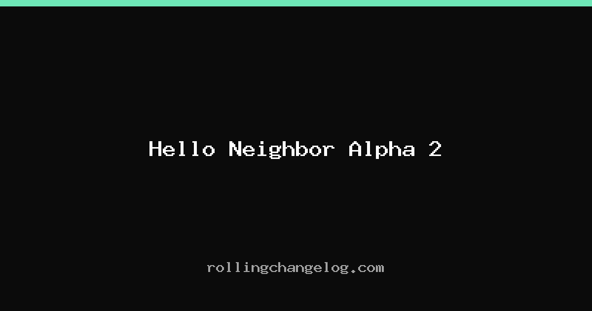 Hello Neighbor Alpha 2 cover