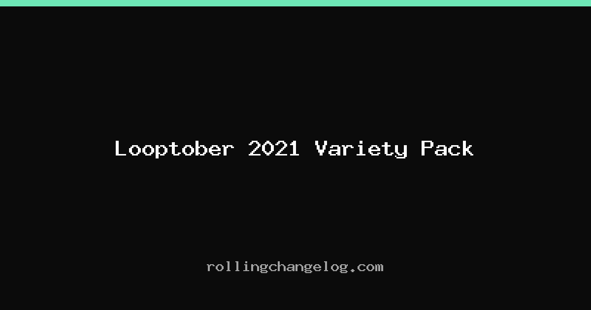 Looptober 2021 Variety Pack cover