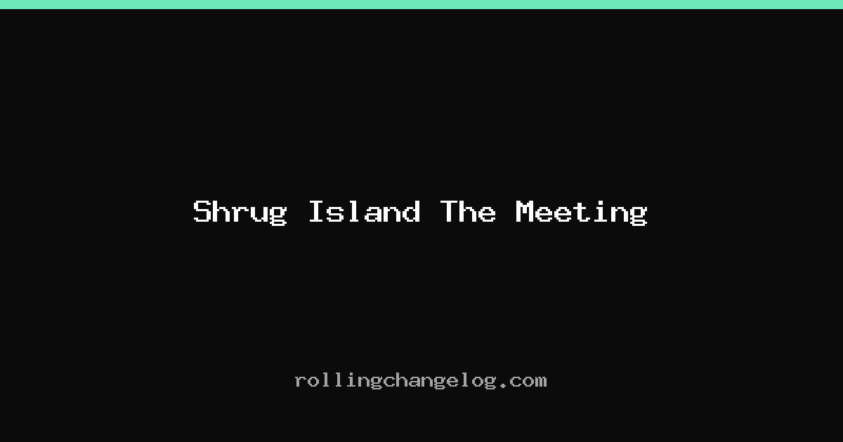 Shrug Island The Meeting cover