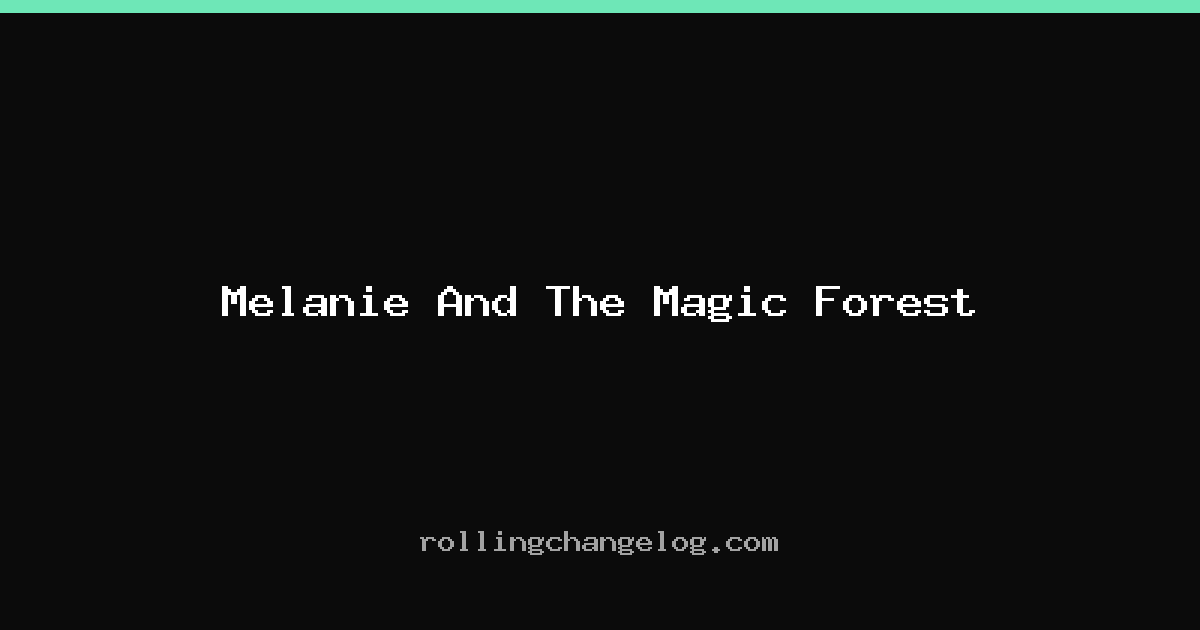 Melanie And The Magic Forest cover