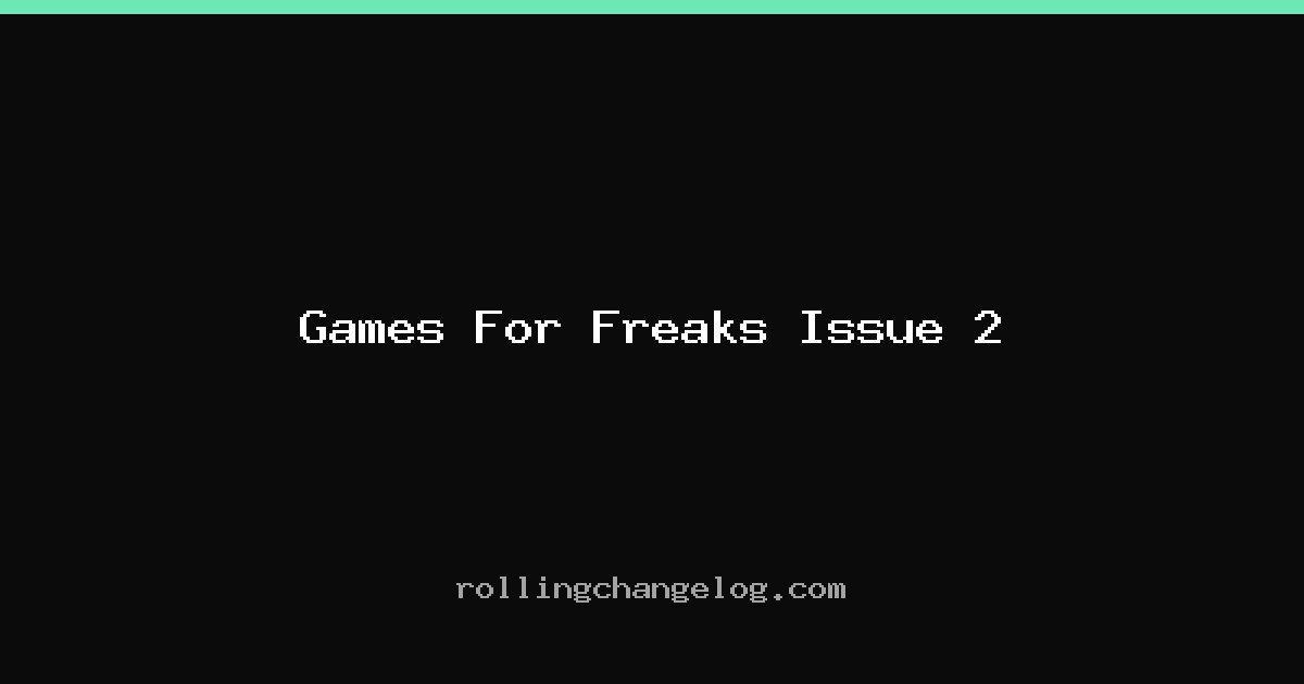 Games For Freaks Issue 2 cover