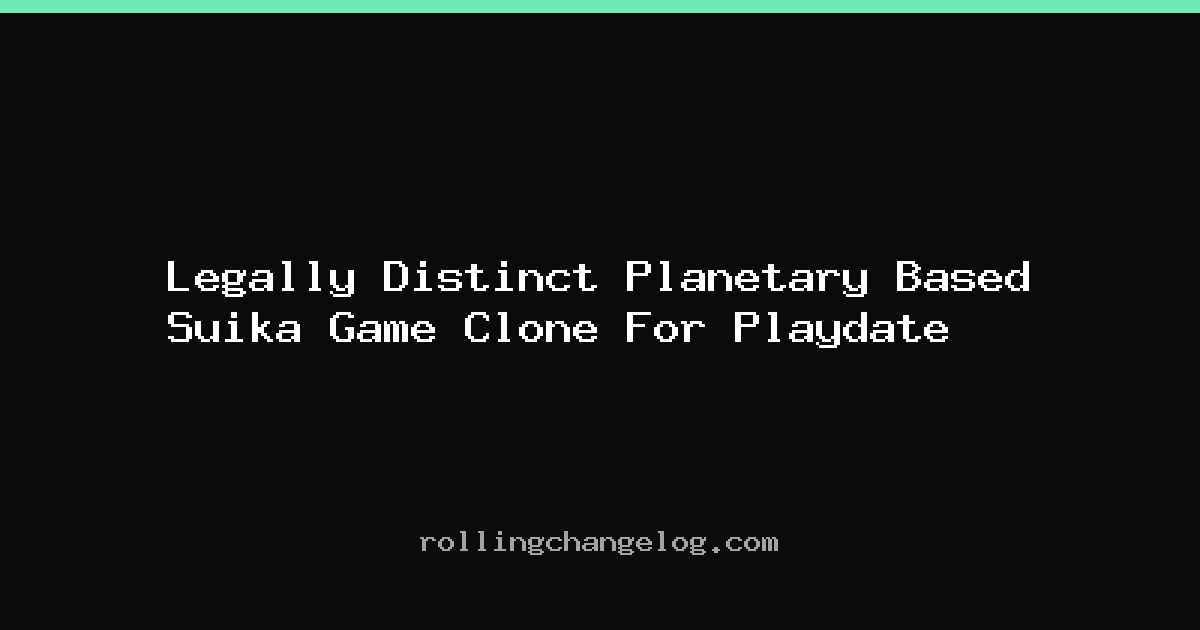 Legally Distinct Planetary Based Suika Game Clone For Playdate cover