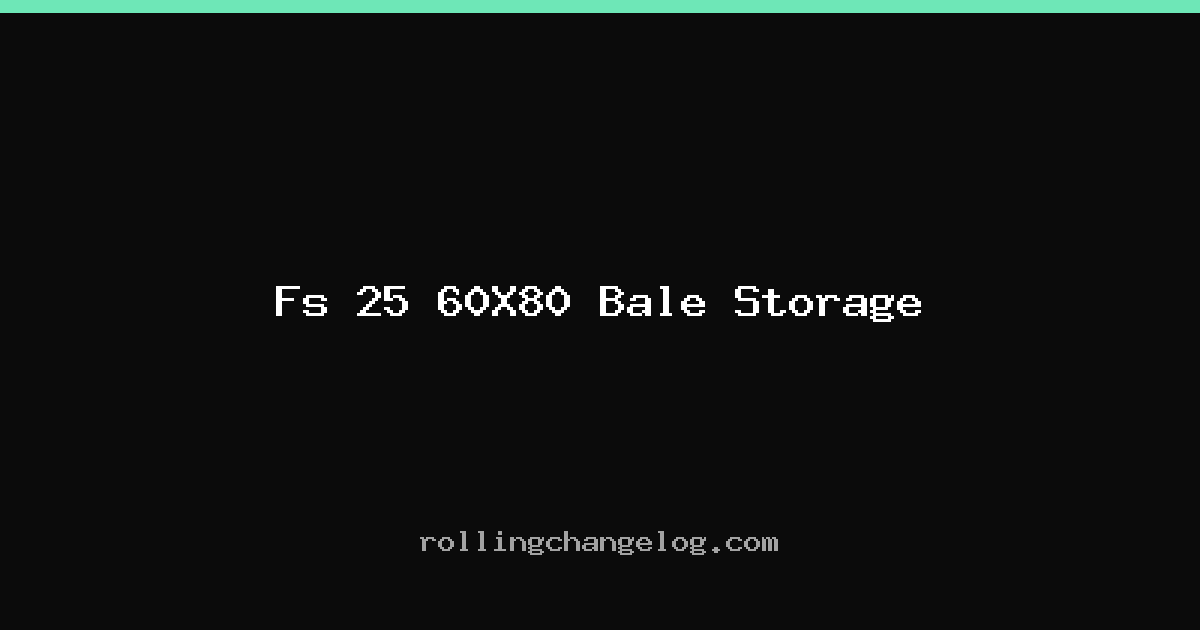 Fs 25 60X80 Bale Storage cover