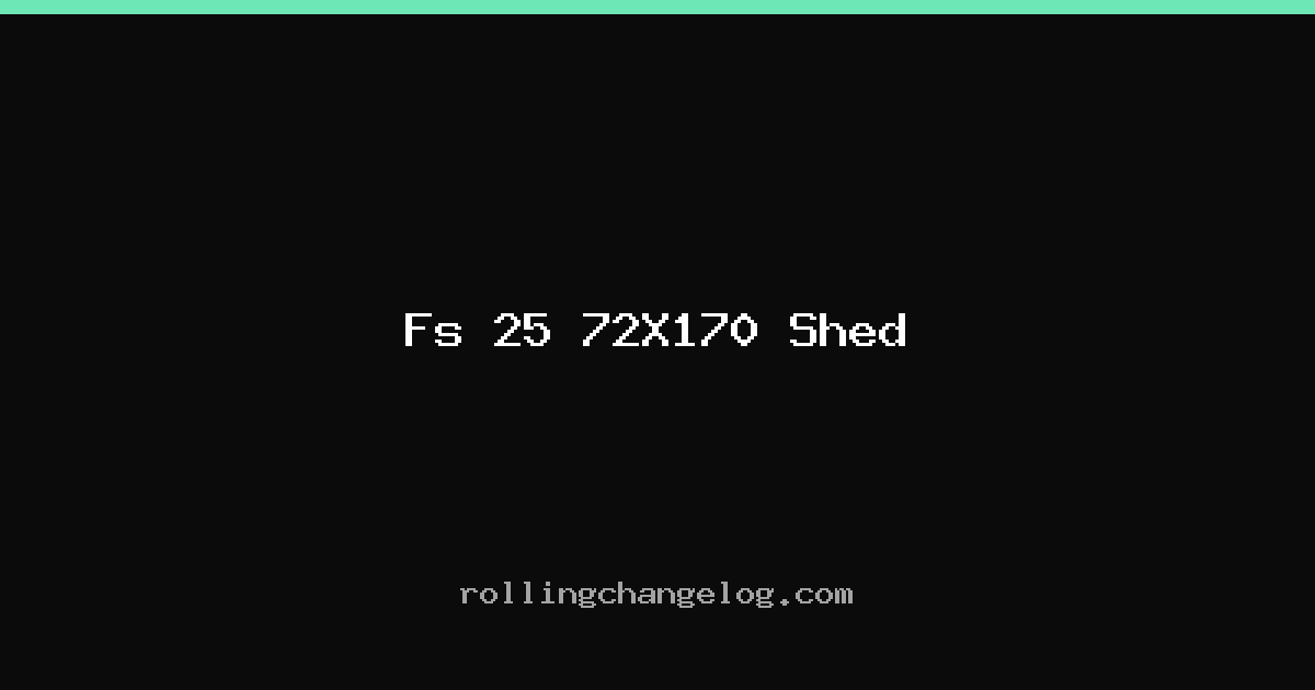 Fs 25 72X170 Shed cover
