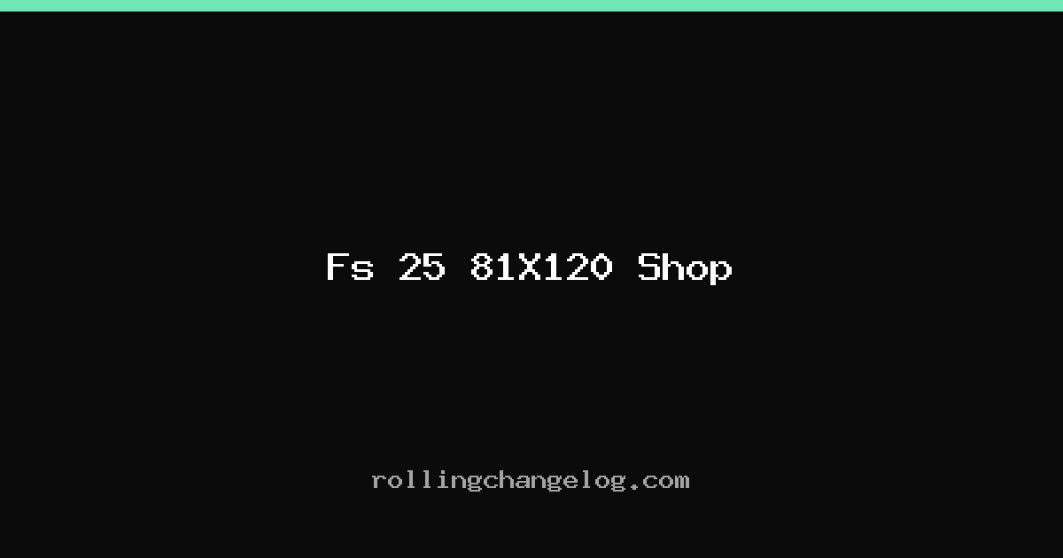 Fs 25 81X120 Shop cover