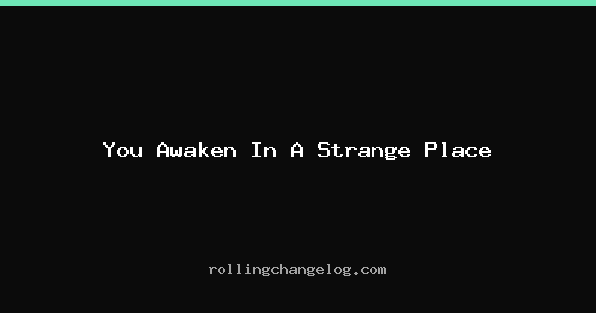 You Awaken In A Strange Place cover