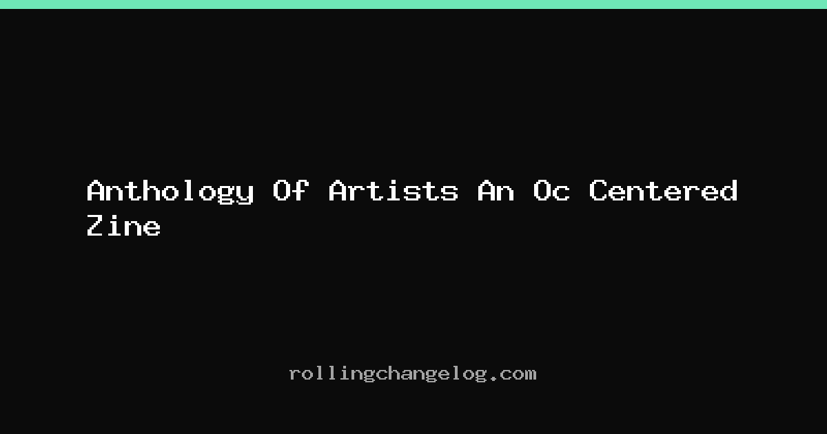 Anthology Of Artists An Oc Centered Zine cover