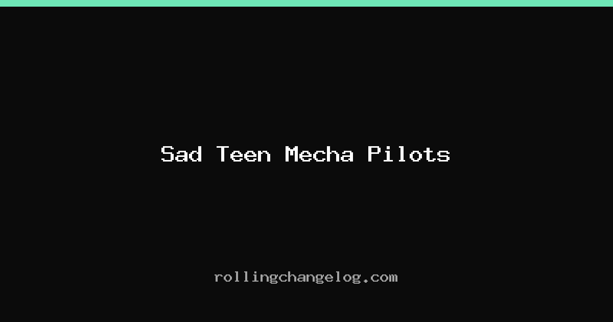 Sad Teen Mecha Pilots cover