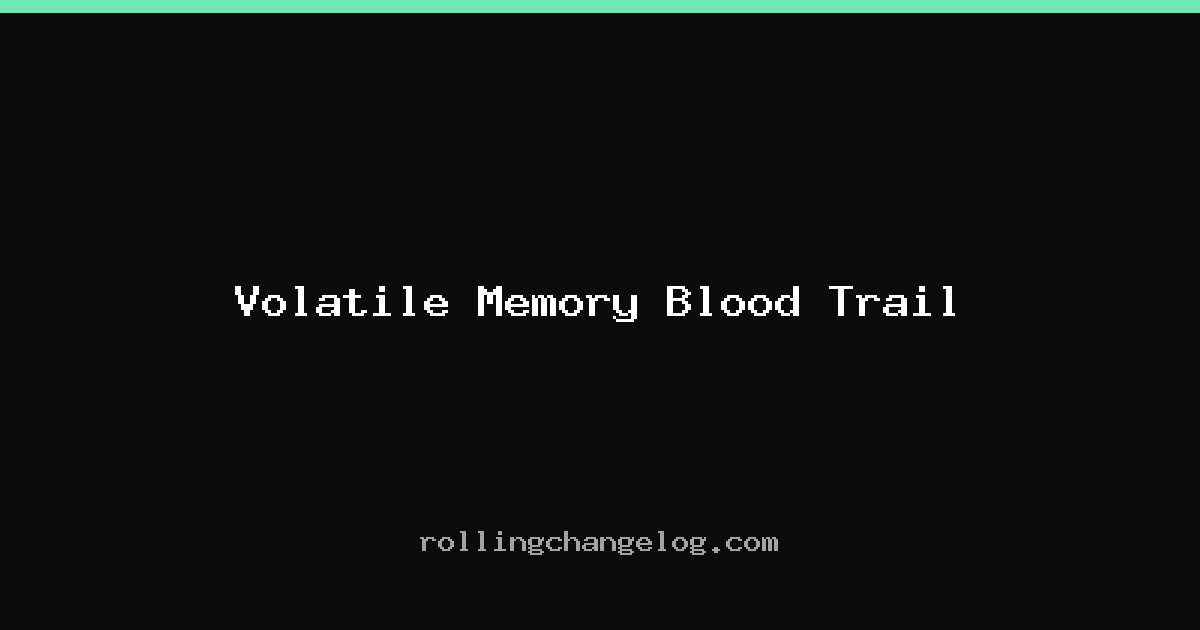 Volatile Memory Blood Trail cover