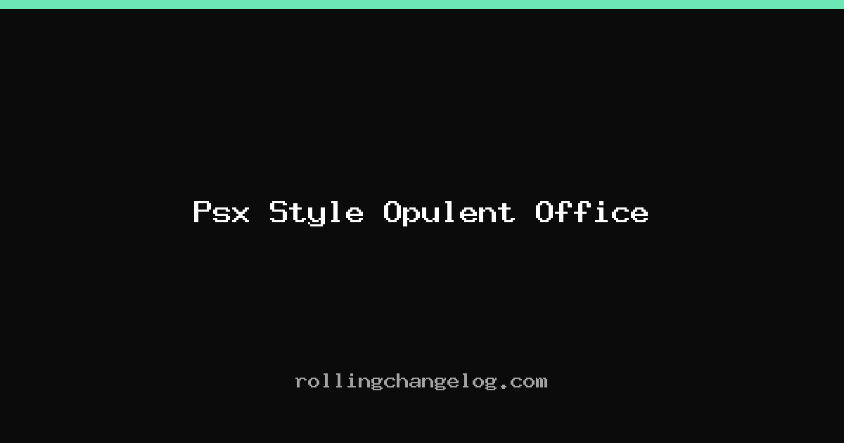 Psx Style Opulent Office cover