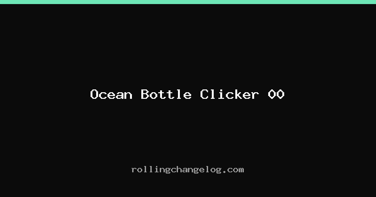 Ocean Bottle Clicker 00 cover