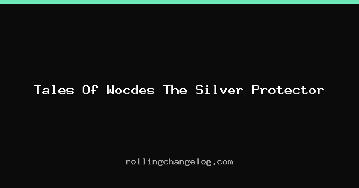 Tales Of Wocdes The Silver Protector cover