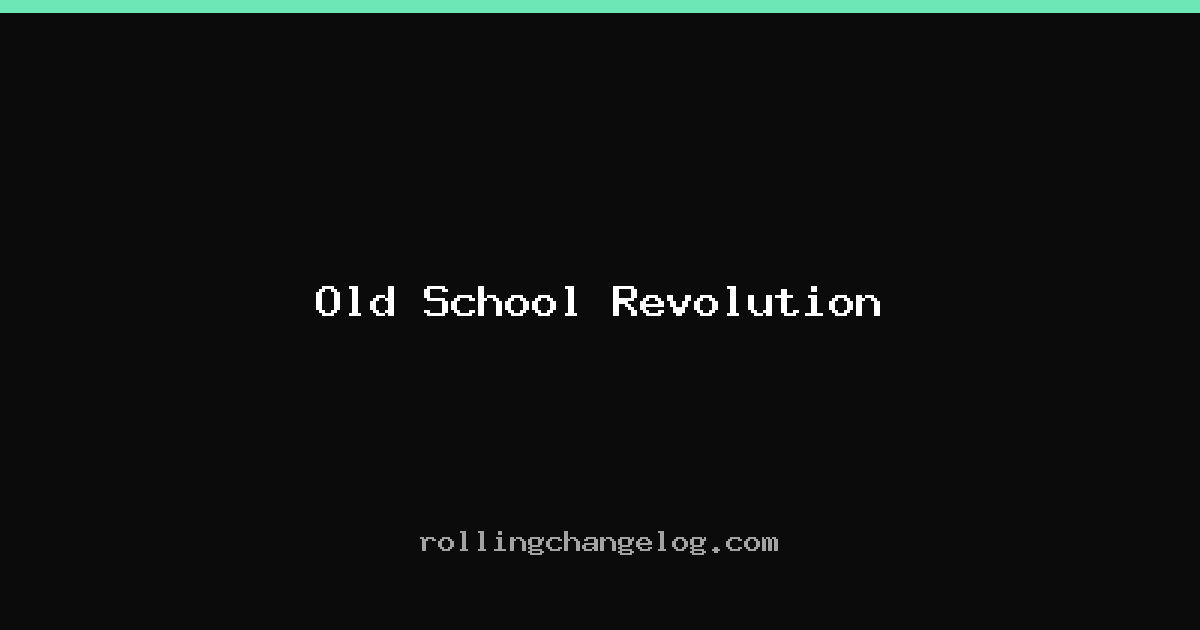 Old School Revolution cover