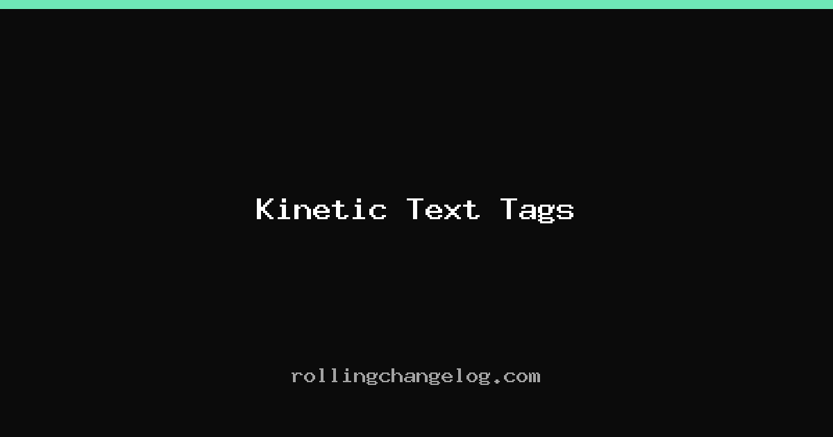 Kinetic Text Tags cover