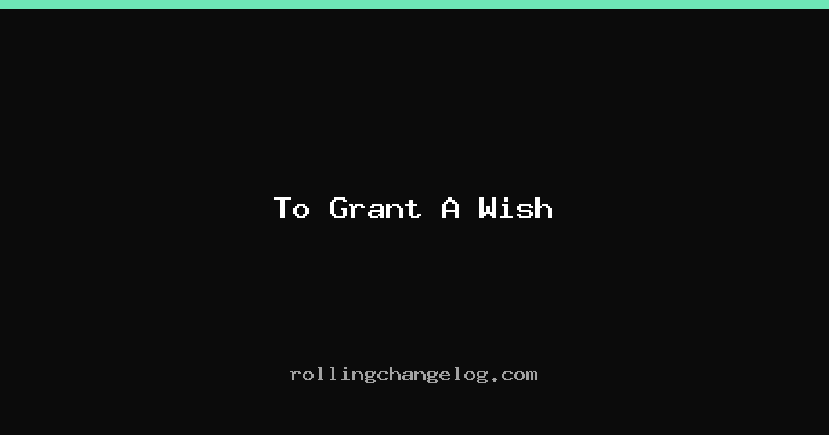 To Grant A Wish cover