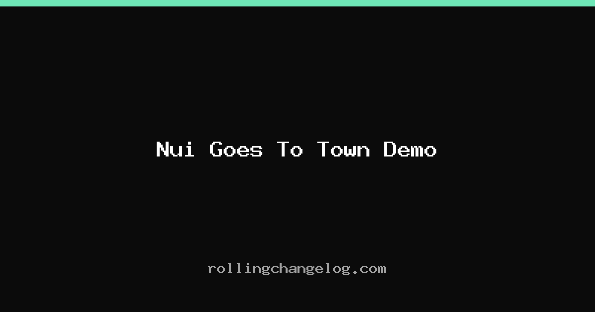 Nui Goes To Town Demo cover