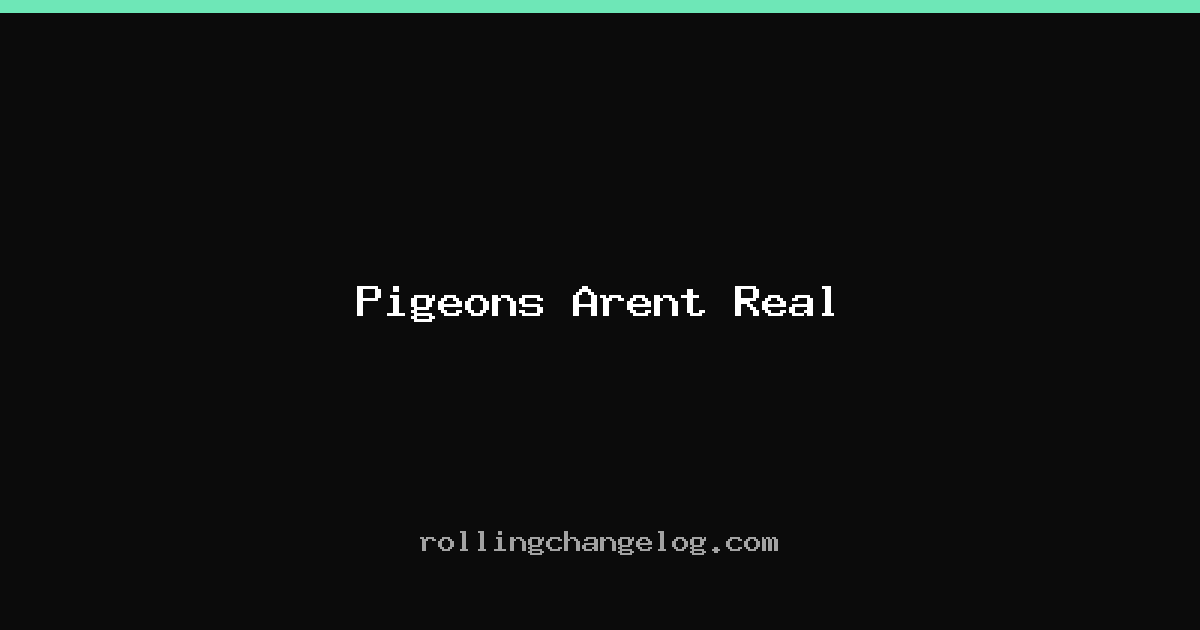 Pigeons Arent Real cover