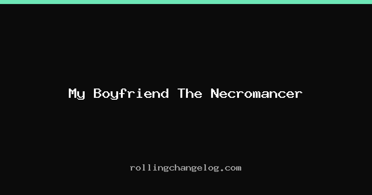 My Boyfriend The Necromancer cover