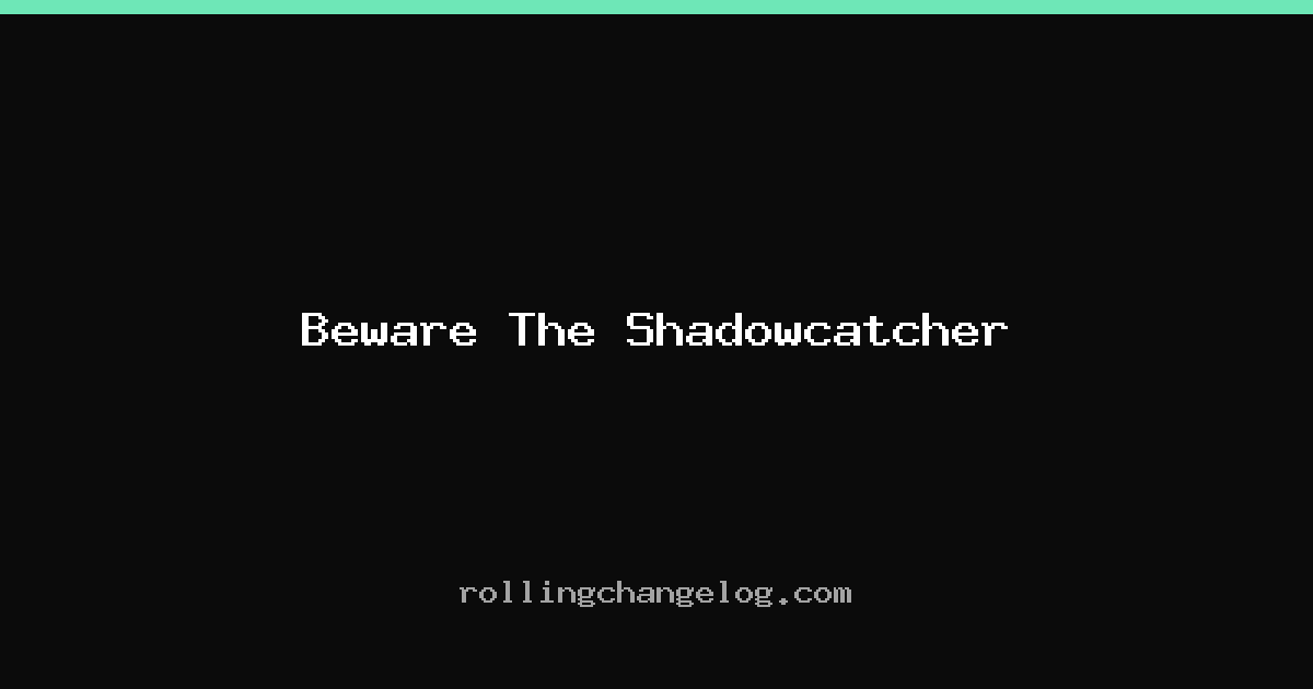 Beware The Shadowcatcher cover