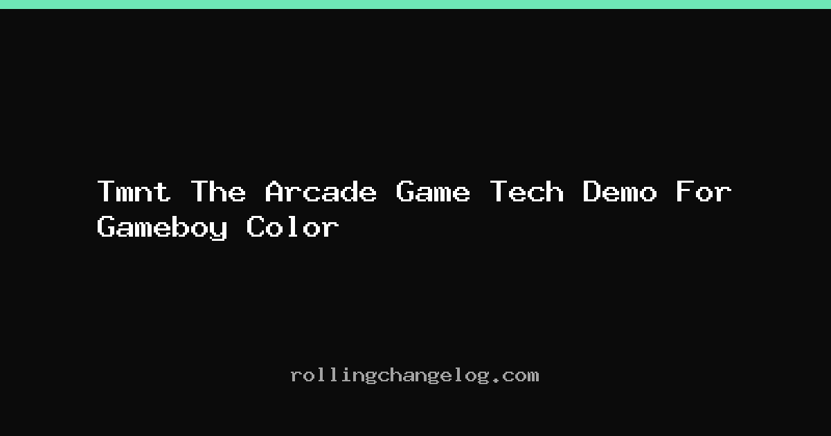 Tmnt The Arcade Game Tech Demo For Gameboy Color cover